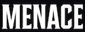 menace